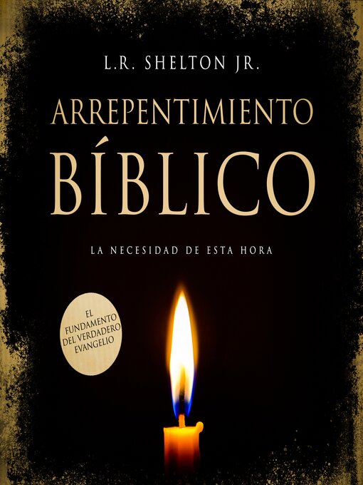 Title details for Arrepentimiento Bíblico by L. R. Shelton Jr. - Wait list